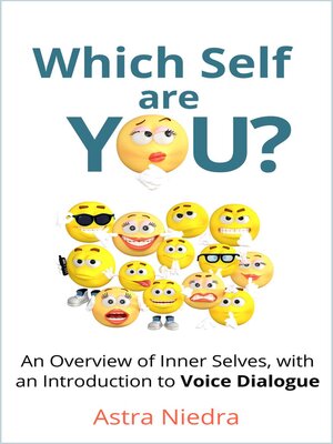 cover image of Which Self Are You? an Overview of Inner Selves, with an Introduction to Voice Dialogue